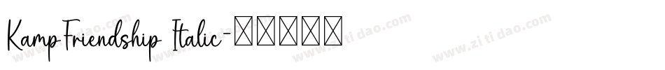 KampFriendship Italic字体转换